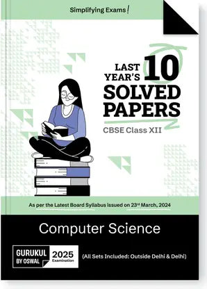 Gurukul By Oswal Computer Science CBSE 10 Years Solved Papers Class 12 Exam 2025 - Retail Maharaj