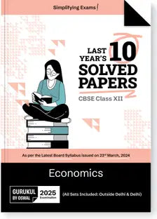 Gurukul By Oswal Economics CBSE 10 Years Solved Papers Class 12 Exam 2025 - Retail Maharaj