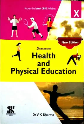 HEALTH and PHYSICAL EDUCATION CLASS 10TH - Retail Maharaj