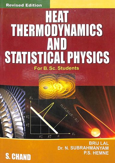 Heat Thermodynamics & Statistical Physics For Bsc Students - Retail Maharaj