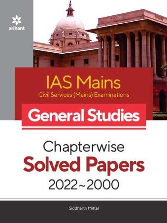 IAS Mains General Studies Chapterwise Solved Papers 2022-2000 - Retail Maharaj