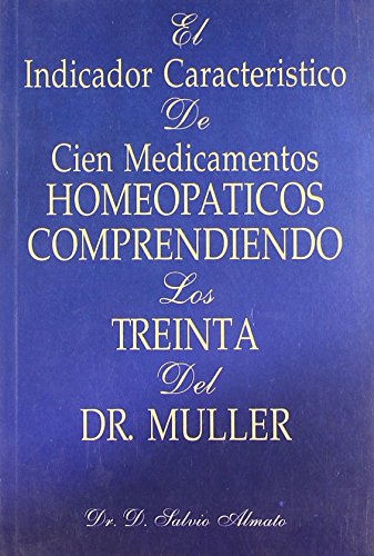 Indicador Caracteristico De Cien Medicamentos Homeopatico: 1 - Retail Maharaj