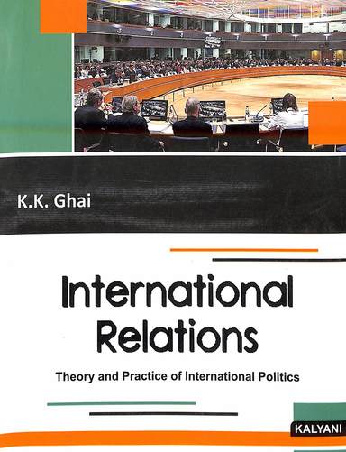 International Relations Theory & Practice Of International Politics - Retail Maharaj