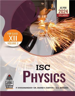 ISC Physics Class 12 Volume 2 - Retail Maharaj