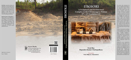 Itkhori: A Sculptural and Architectural Complex in the Chhotanagpur Plateau (7th-13th Centuries CE) - Retail Maharaj