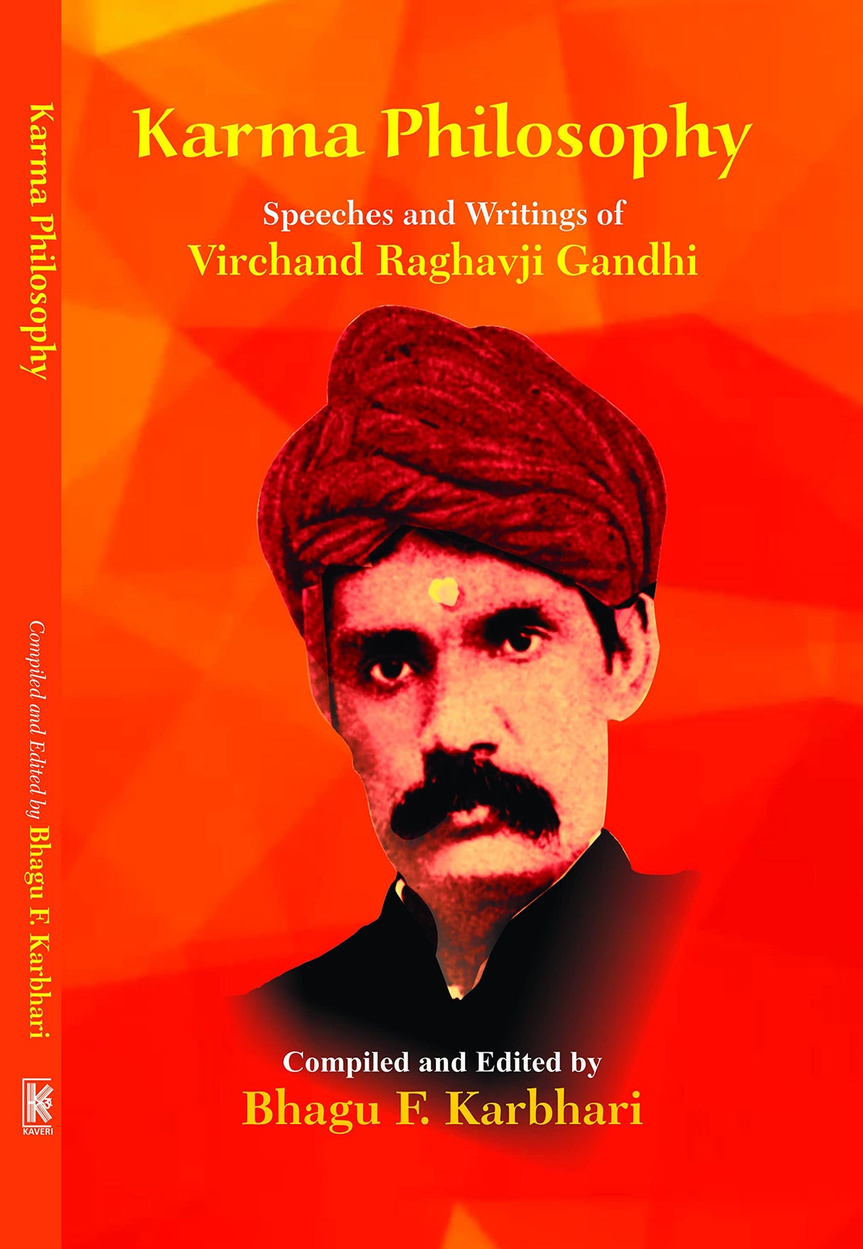 Karma Philosophy: Speeches and Writings of Virchand Raghavji Gandhi - Retail Maharaj