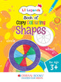 Lil Legends Book of Copy Colouring for kids,To Learn About Shapes, Age 3 + - Retail Maharaj