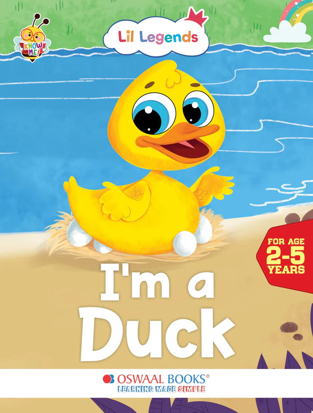 Lil Legends Know me Series, I am a Duck/ Fascinating Animal Book- Farm Animal, Exciting Illustrated Book for kids, Age 2+ - Retail Maharaj