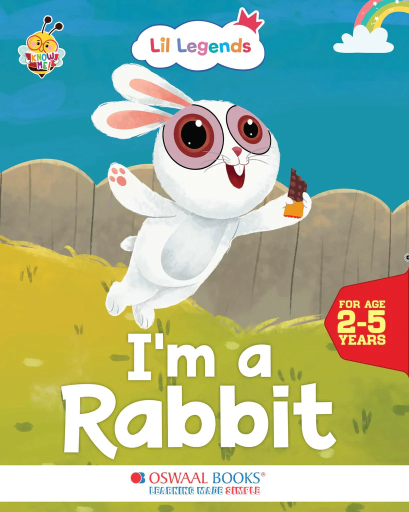 Lil Legends Know me Series, I am a Rabbit/ Fascinating Animal Book- Pet Animal, Exciting Illustrated Book for kids, Age 2+ - Retail Maharaj