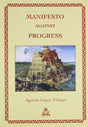Manifesto Against Progress - Retail Maharaj
