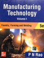 Manufacturing Technology Vol 1 : Foundry Forming & Welding - Retail Maharaj