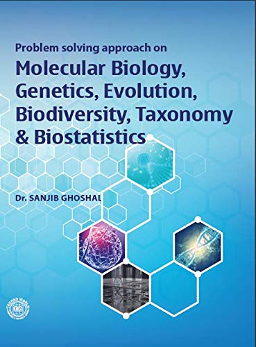 Molecular Biology , Genetics ,Evolution , Biodiversity , Taxonomy &amp; Bio statistic - Retail Maharaj