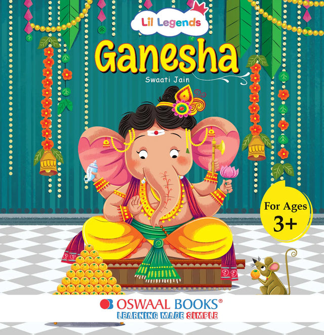 My Little Board Book of Enchanting Mythological Tales of Ganesha for Kids Ages 3+ | Lil Legends - Retail Maharaj