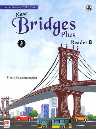 New Bridges Plus Reader 8 (ICSE) - Retail Maharaj