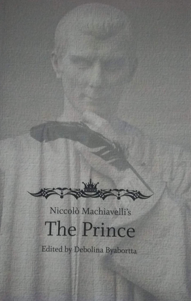 NICCOLO MACHIAVELLI'S THE PRINCE - Retail Maharaj