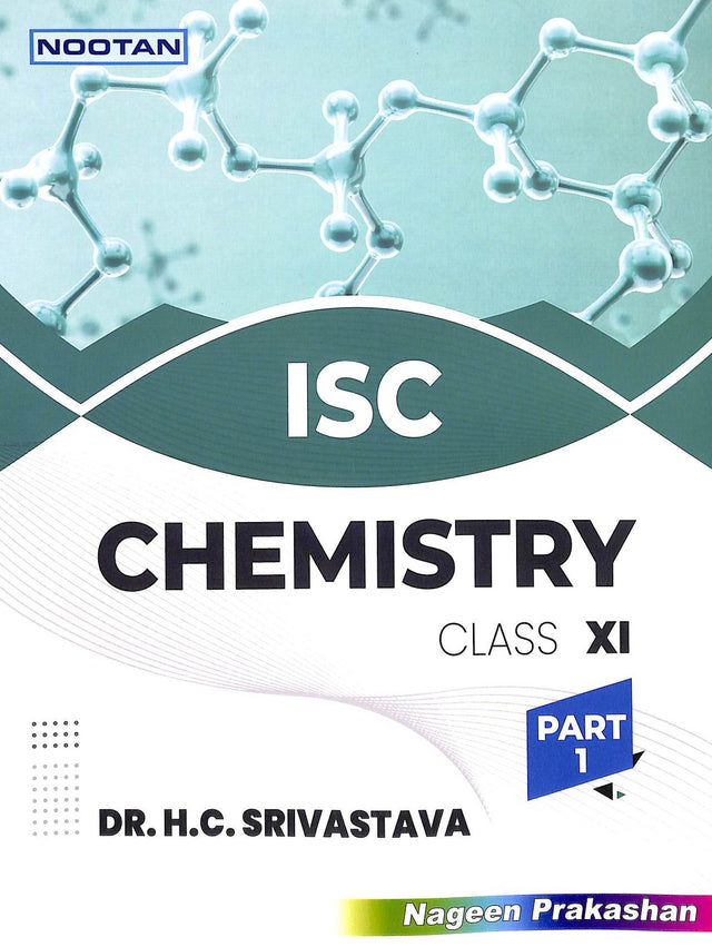 Nootan Chemistry Class 11 Set Of 2 Parts : Isc - Retail Maharaj