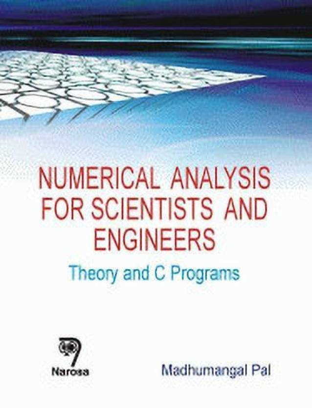 Numerical Analysis For Scientists & Engineers Theory & C Programs - Retail Maharaj