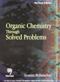Organic Chemistry Through Solved Problems - Retail Maharaj
