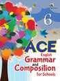 Orient Blackswan ACE English Grammar and Composition for Schools Class 6 - Retail Maharaj