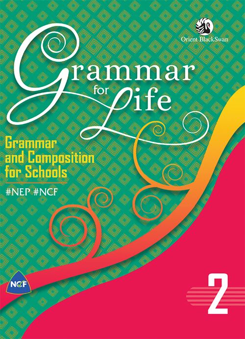 Orient Blackswan Grammar for Life for Class 2 - Retail Maharaj