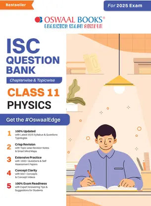 Oswaal ISC Question Bank Class 11 Physics | Chapterwise | Topicwise | Solved Papers | For 2025 Exams - Retail Maharaj