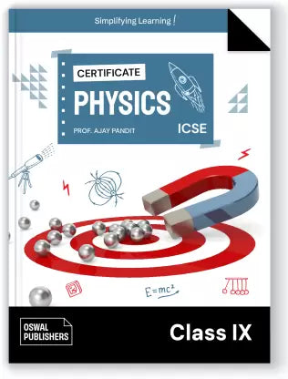 Oswal Certificate Physics : Textbook for ICSE Class 9 - Retail Maharaj