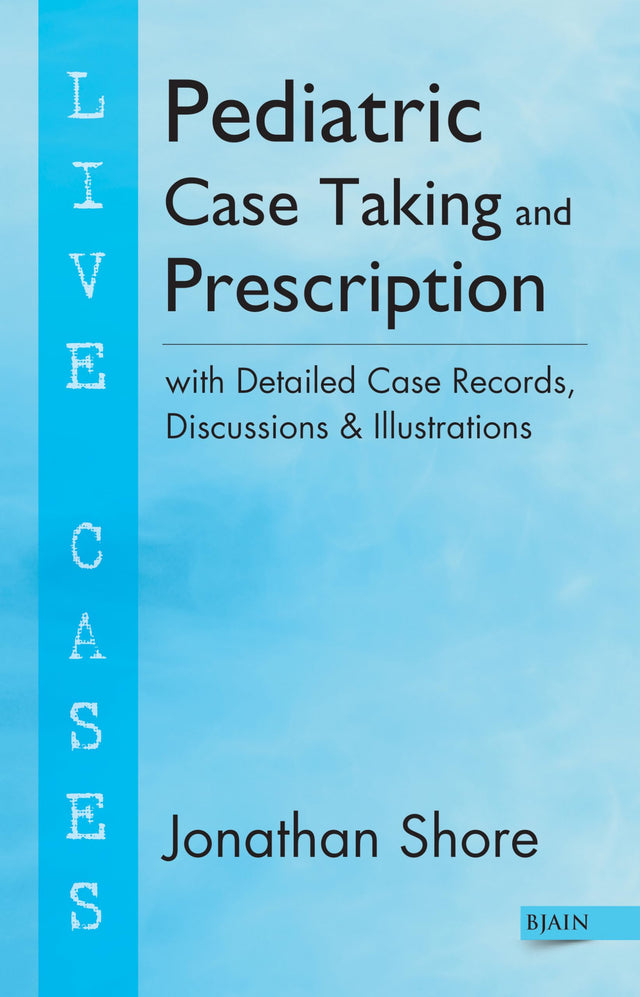 Pediatric Case Taking And Prescription - Retail Maharaj