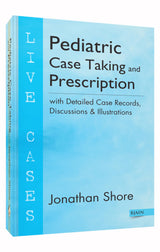Pediatric Case Taking And Prescription - Retail Maharaj