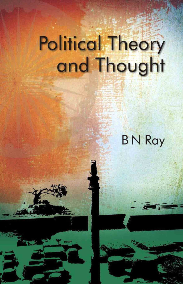 Political Theory and Thought: An Introduction - Retail Maharaj
