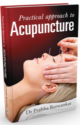 Practical Approach To Acupuncture - Retail Maharaj