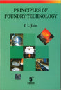 Principles Of Foundry Technology - Retail Maharaj