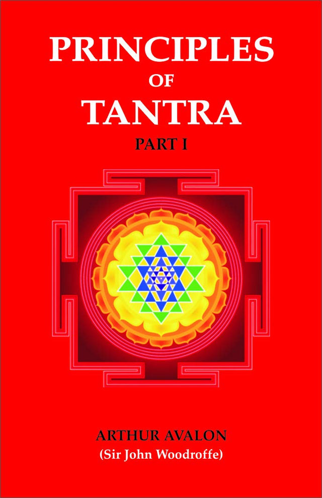 PRINCIPLES OF TANTRA (SET IN 2 VOLS.) - Retail Maharaj