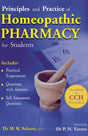 Principles & Practice of Homoeopathic Pharmacy for Students - Includes Practical Experiments, Question with Answer, Self Assessment Questions - Retail Maharaj
