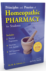 Principles & Practice of Homoeopathic Pharmacy for Students - Includes Practical Experiments, Question with Answer, Self Assessment Questions - Retail Maharaj