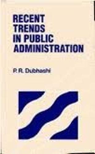 Recent Trends in Public Administration - Retail Maharaj