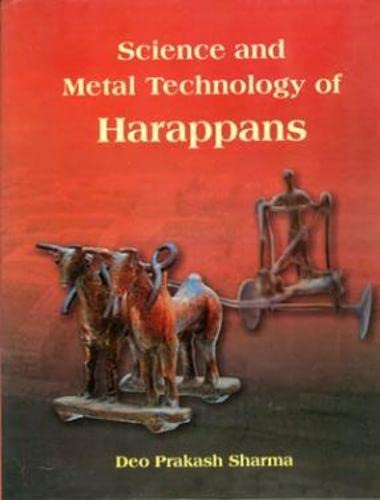 Science and Metal Technology of Harappans - Retail Maharaj
