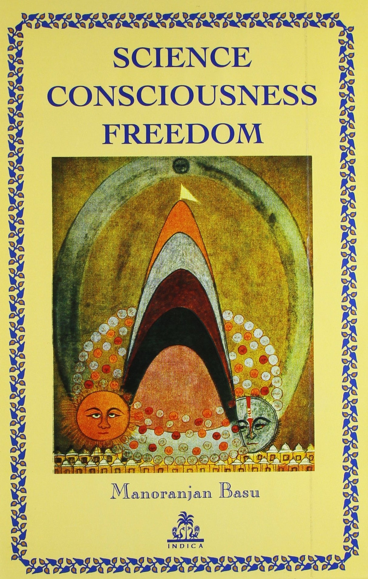 Science, Consciousness, Freedom - Retail Maharaj