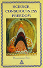 Science, Consciousness, Freedom - Retail Maharaj