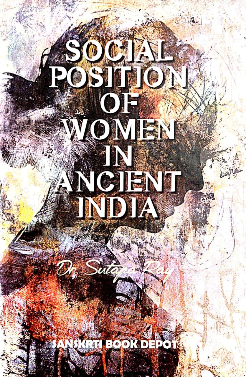 Social Position Of Women In Ancient India (English Version) - Retail Maharaj