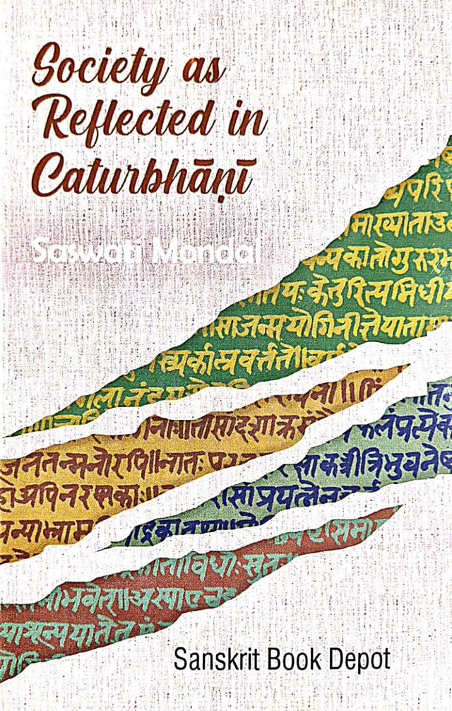 Society As Reflected In Caturbhani (Sanskrit Version) - Retail Maharaj
