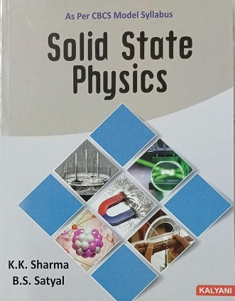 SOLID STATE PHYSICS, AS PER CBCS MODEL SYLLABUS (KP) - Retail Maharaj
