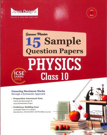 Success-Mentor 15 Sample Question Papers Physics ICSE Class 10 (2025 Exam) - Retail Maharaj