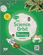 The Science Orbit Biology Class 8 - Retail Maharaj