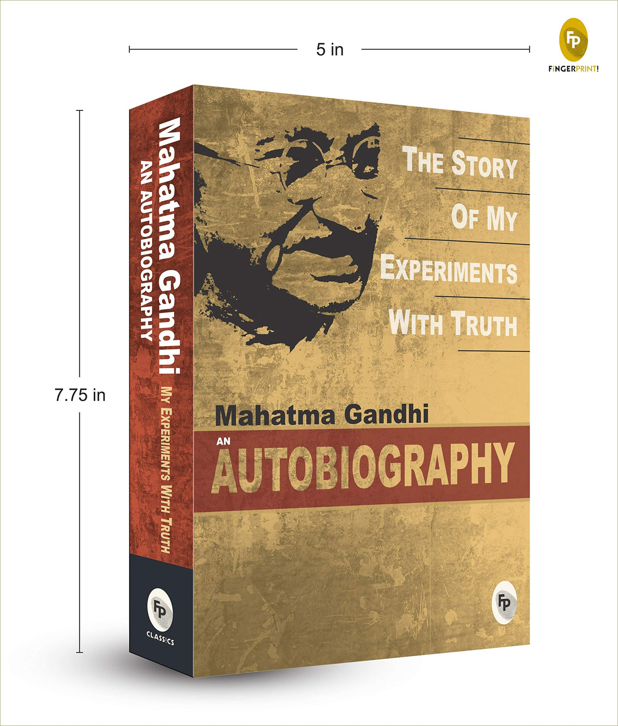 The Story of My Experiments With Truth - Retail Maharaj