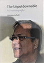 THE UNPUTDOWNABLE: AN AUTOBIOGRAPHY - Retail Maharaj