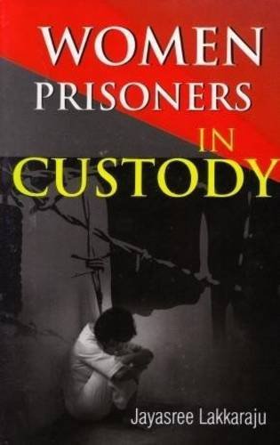 Women Prisoners in Custody - Retail Maharaj