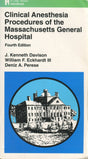 Clinical Anesthesia: Procedures of the Massachusetts General Hospital - Retail Maharaj