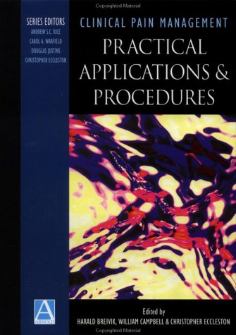 Clinical Pain Management: Practical Applications & Procedures - Retail Maharaj