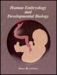 Human Embryology and Developmental Biology - Retail Maharaj
