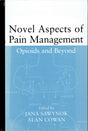 Novel Aspects of Pain Management: Opioids and Beyond - Retail Maharaj